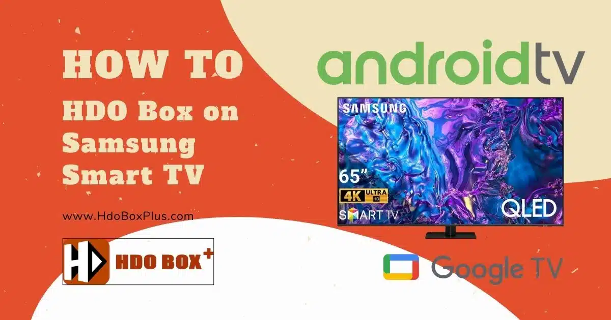 how to install hdo box on samsung smart tv 2025