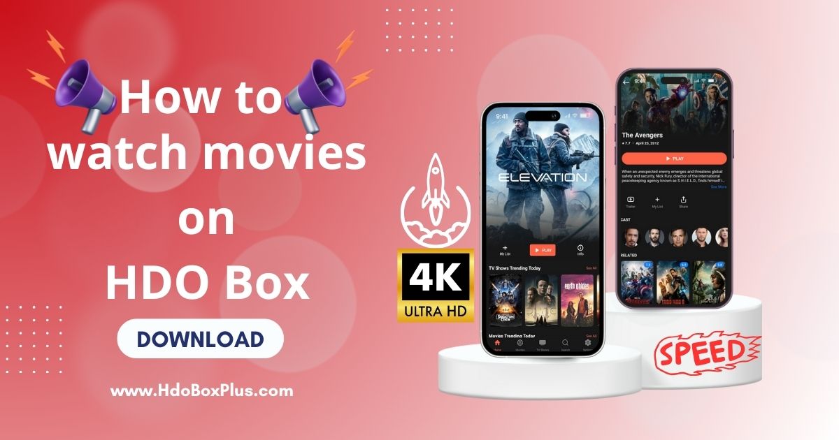 how to watch movies on hdo box 2025